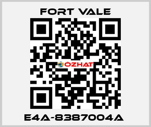 E4A-8387004A  Fort Vale