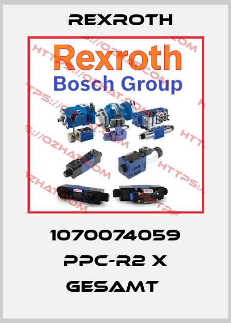 1070074059 PPC-R2 X GESAMT  Rexroth