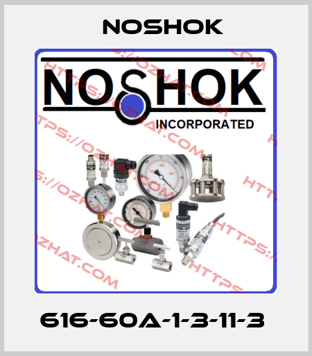 616-60A-1-3-11-3  Noshok