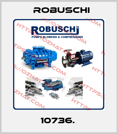 10736.  Robuschi