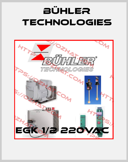 EGK 1/2 220VAC  Bühler Technologies
