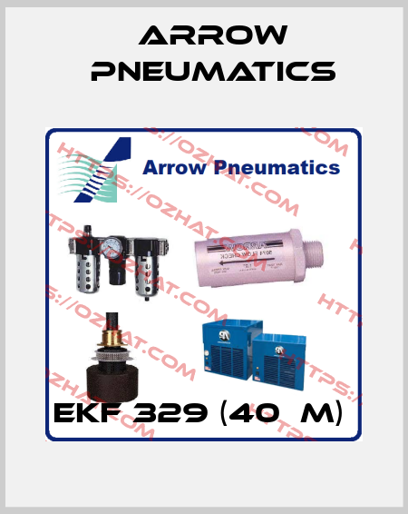 EKF 329 (40µM)  Arrow Pneumatics