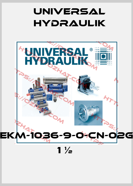 EKM-1036-9-0-CN-02G  1 ½  Universal Hydraulik