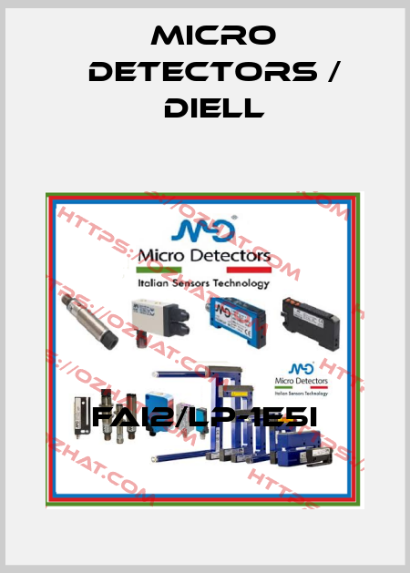 FAI2/LP-1E5I Micro Detectors / Diell