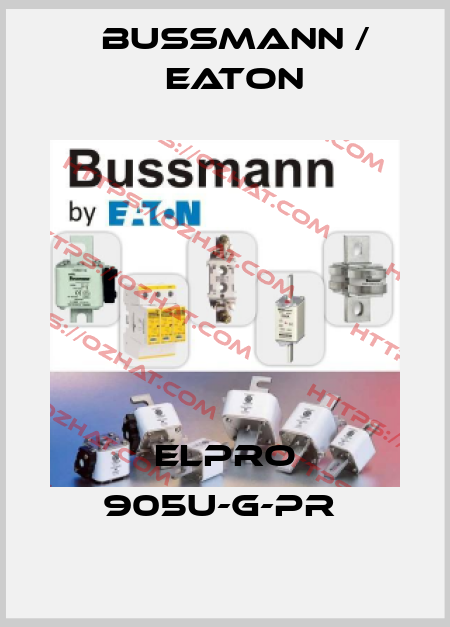 ELPRO 905U-G-PR  BUSSMANN / EATON