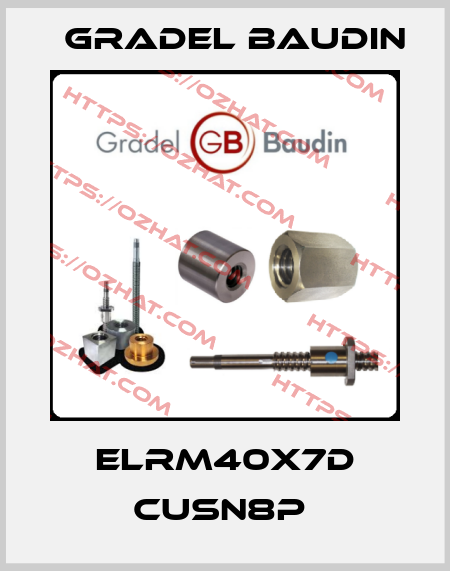 ELRM40X7D CUSN8P  Gradel Baudin