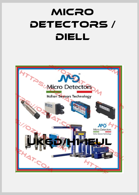 UK6D/H1-1EUL Micro Detectors / Diell