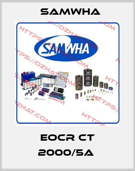 EOCR CT 2000/5A  Samwha