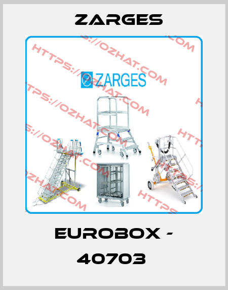 EUROBOX - 40703  Zarges