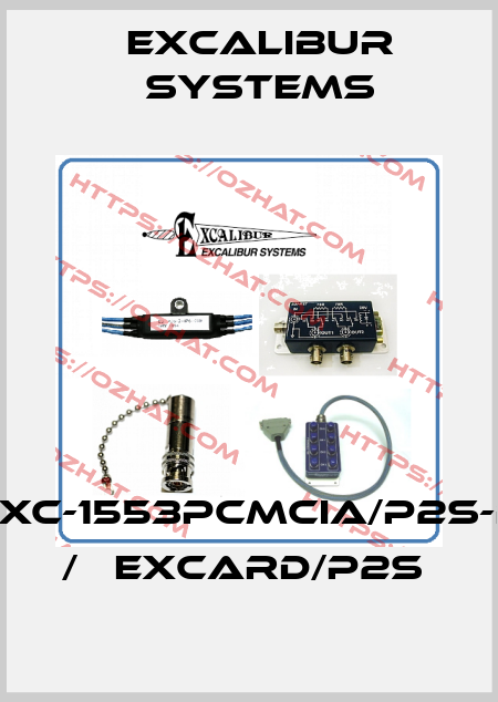 EXC-1553PCMCIA/P2S-R   /   EXCARD/P2S  Excalibur Systems