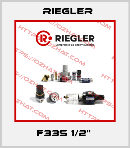 F33S 1/2"  Riegler