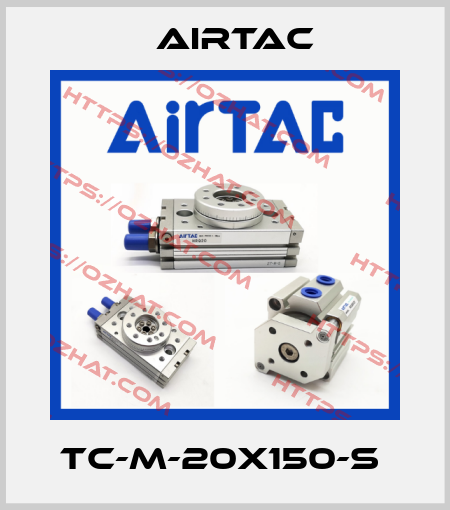 TC-M-20X150-S  Airtac