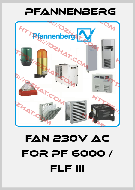 FAN 230V AC FOR PF 6000 / FLF III  Pfannenberg