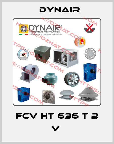 FCV HT 636 T 2 V  Dynair