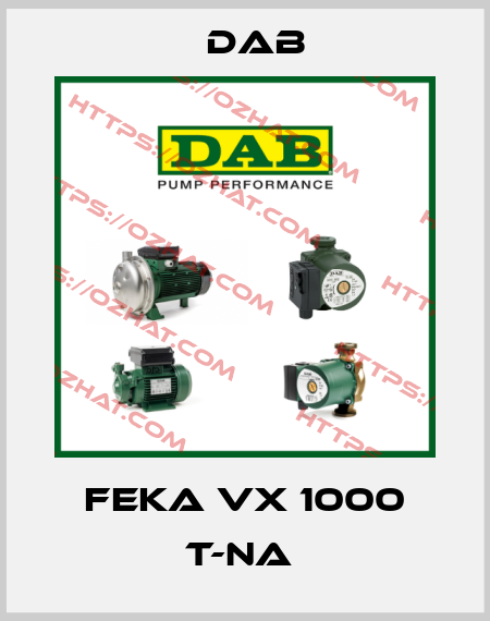 FEKA VX 1000 T-NA  DAB