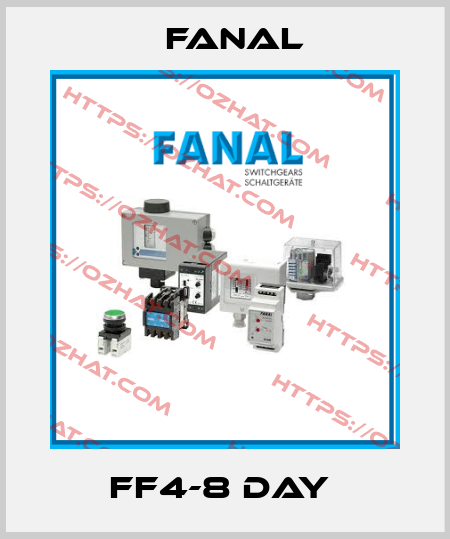 FF4-8 DAY  Fanal