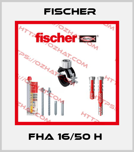 FHA 16/50 H  Fischer