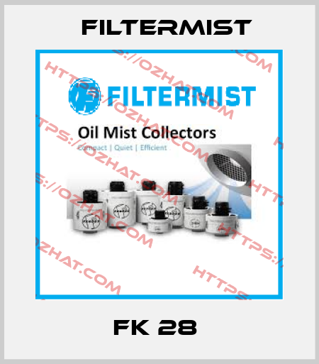 FK 28  Filtermist