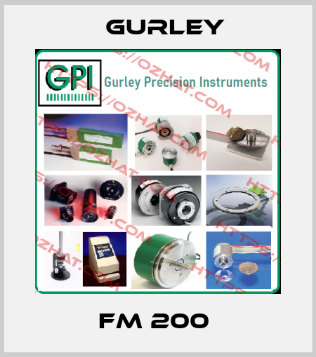 FM 200  Gurley