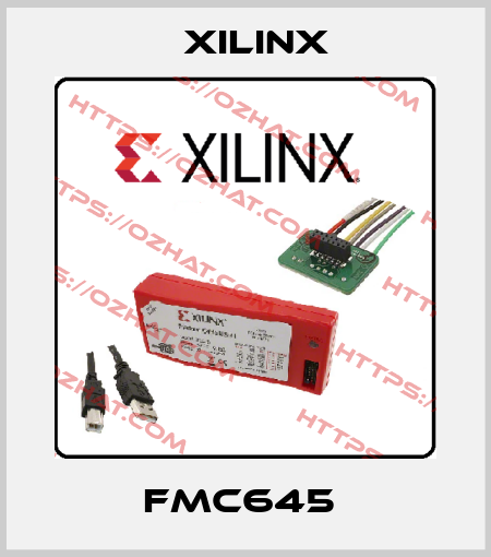 FMC645  Xilinx