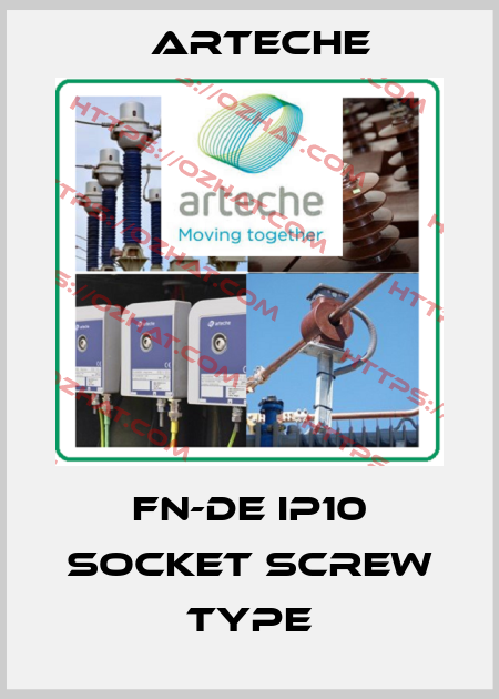 FN-DE IP10 SOCKET SCREW TYPE Arteche
