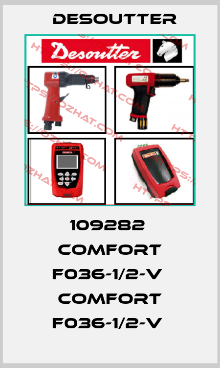 109282  COMFORT F036-1/2-V  COMFORT F036-1/2-V  Desoutter