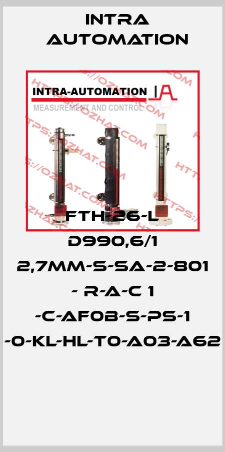 FTH-26-l D990,6/1 2,7mm-S-SA-2-801 - R-A-C 1 -C-AF0B-S-PS-1 -0-Kl-HL-T0-A03-A62  Intra Automation
