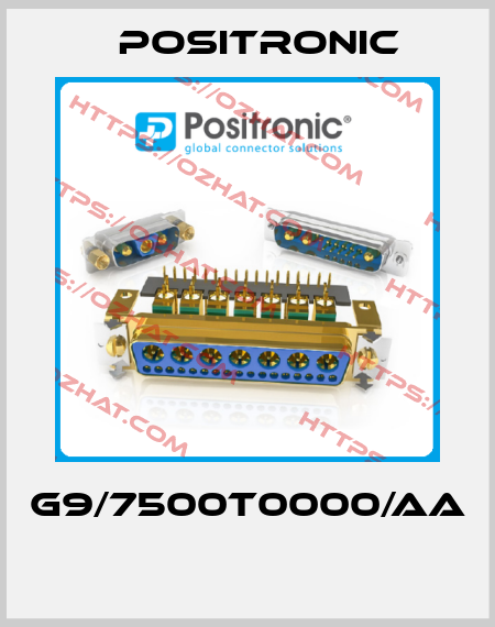 G9/7500T0000/AA  Positronic