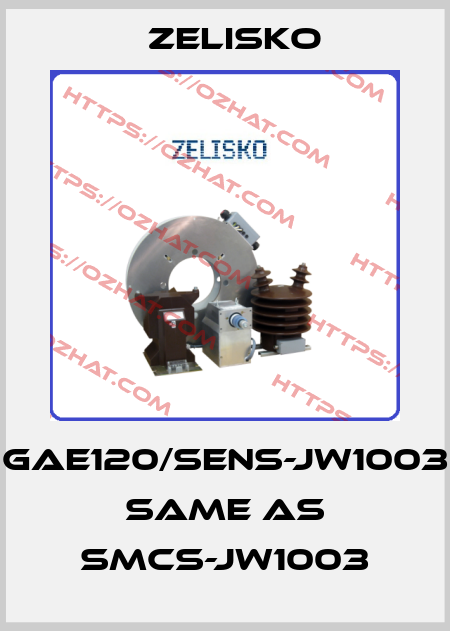 GAE120/SENS-JW1003 same as SMCS-JW1003 Zelisko