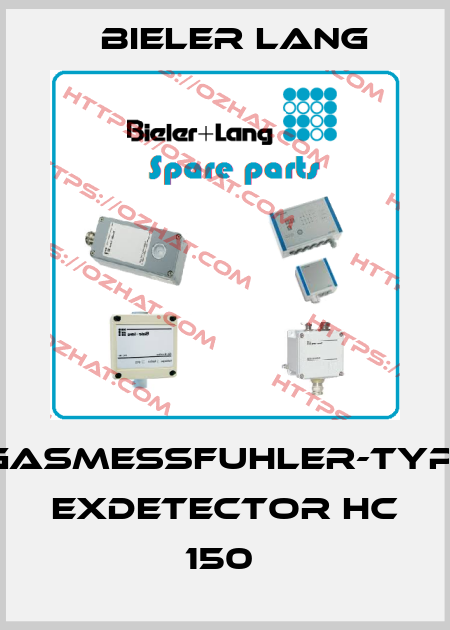 GASMEßFUHLER-TYP: EXDETECTOR HC 150  Bieler Lang
