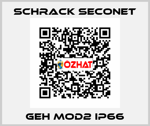 GEH MOD2 IP66 Schrack Seconet