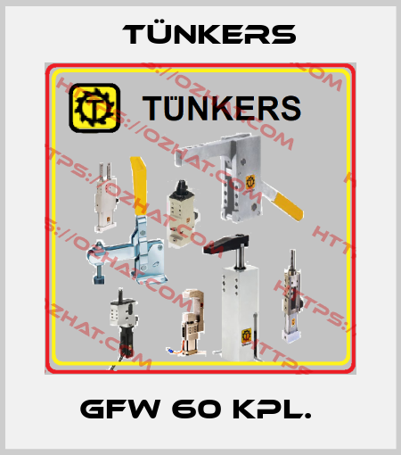 GFW 60 KPL.  Tünkers