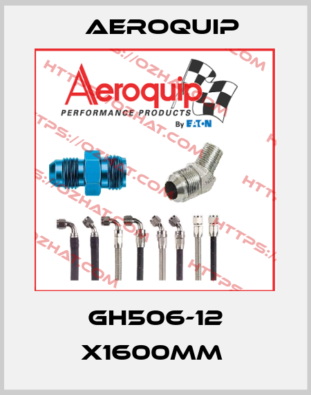 GH506-12 X1600MM  Aeroquip