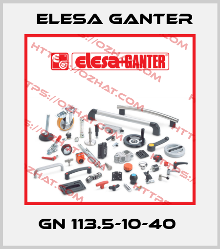 GN 113.5-10-40  Elesa Ganter
