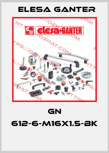 GN 612-6-M16X1.5-BK  Elesa Ganter