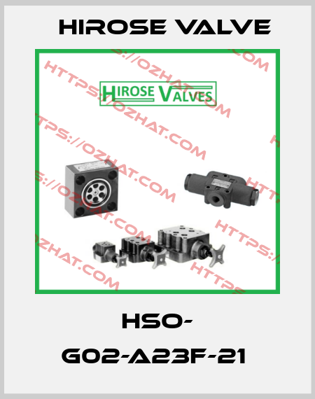 HSO- G02-A23F-21  Hirose Valve