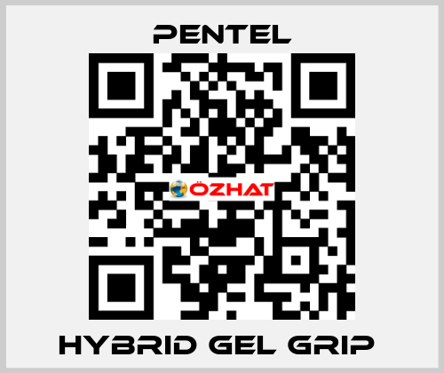 HYBRID GEL GRIP  Pentel