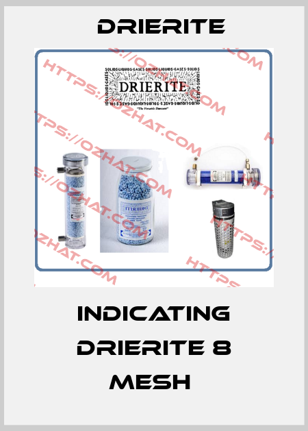 INDICATING DRIERITE 8 MESH  Drierite