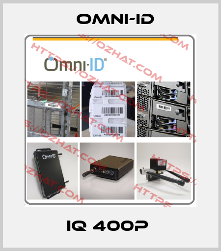 IQ 400P  Omni-ID
