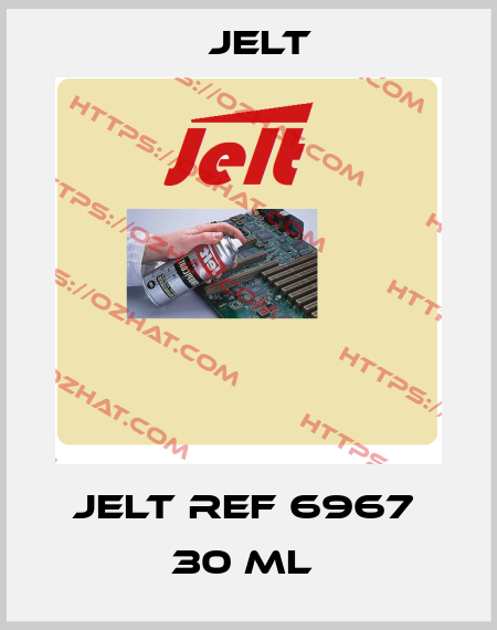 JELT REF 6967  30 ML  Jelt
