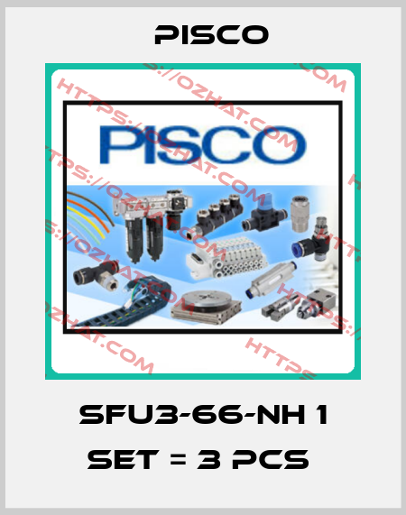 SFU3-66-NH 1 set = 3 pcs  Pisco