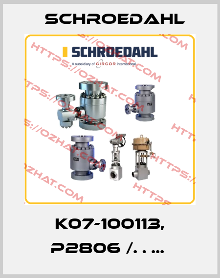 K07-100113, P2806 /…..  Schroedahl