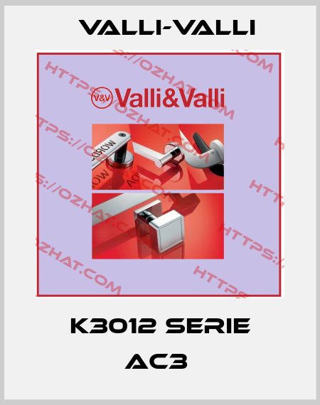 K3012 SERIE AC3  VALLI-VALLI