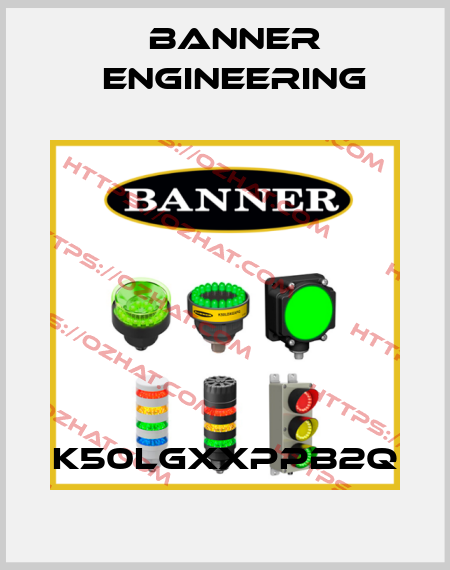 K50LGXXPPB2Q Banner Engineering