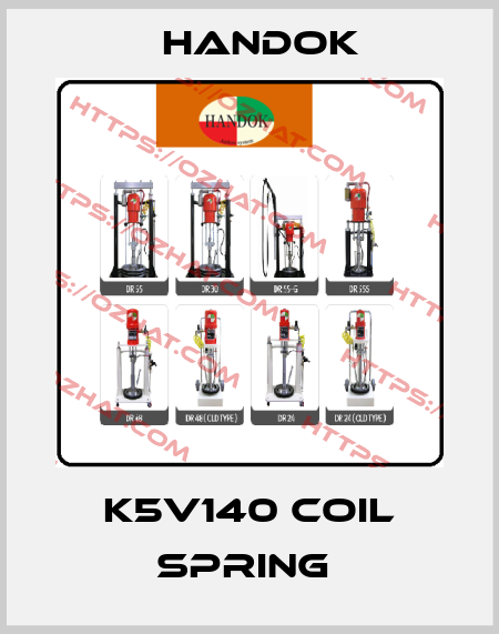 K5V140 COIL SPRING  Handok