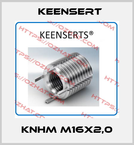 KNHM M16X2,0 Keensert