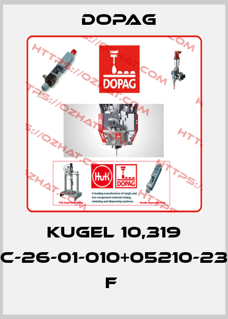 KUGEL 10,319 C-26-01-010+05210-23 F  Dopag