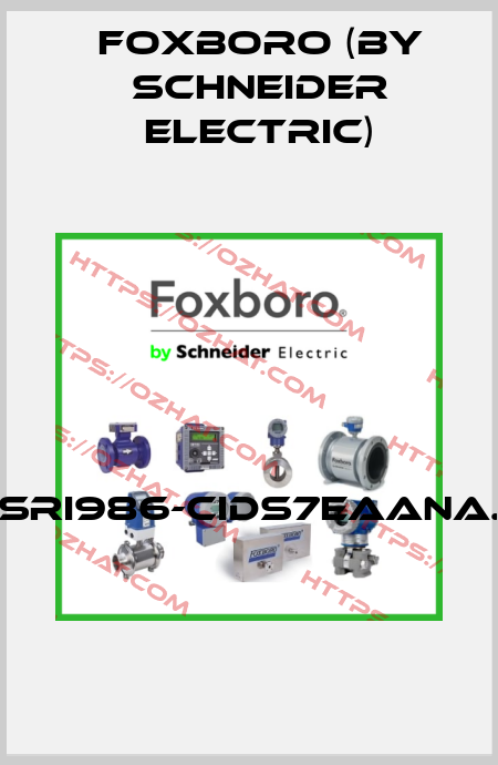 SRI986-CIDS7EAANA.  Foxboro (by Schneider Electric)