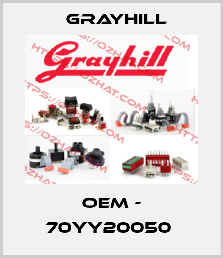 OEM - 70YY20050  Grayhill