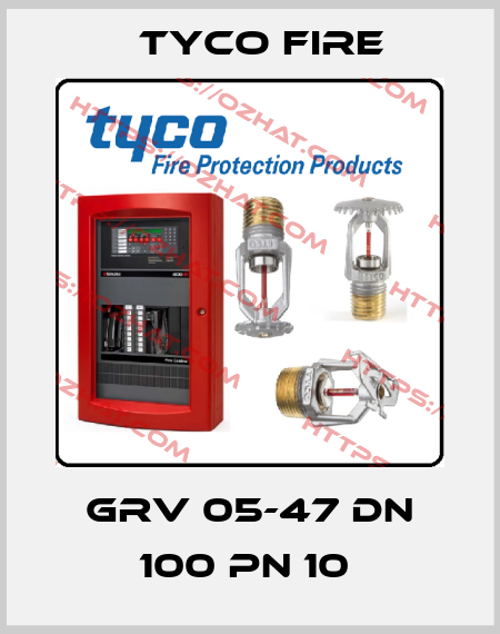  GRV 05-47 DN 100 PN 10  Tyco Fire
